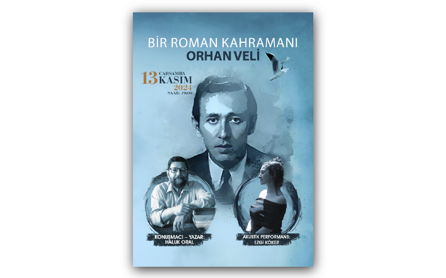 BİR ROMAN KAHRAMANI ORHAN VELİ