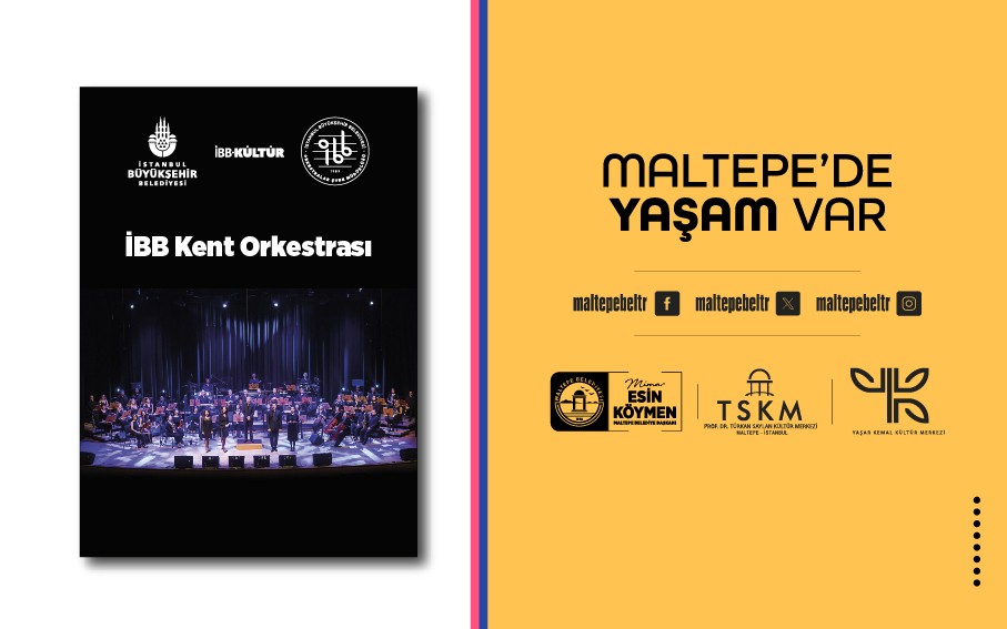 İSTANBUL KENT ORKESTRASI 6.ULUSLARARASI MALTEPE TİYATRO FESTİVALİ